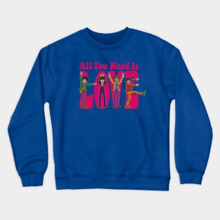 All You Need Is Love - Fuchsia Crewneck Sweatshirt